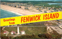 DelawarevGreetings From Fenwick Island Split View Aerial View And Lighthouse - Sonstige & Ohne Zuordnung