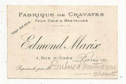 Carte De Visite, Cravates, Edmond MAVIX,  1 Rue D'Uzés ,Paris 2 éme - Cartes De Visite