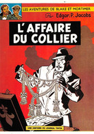 Thème. Presse Bande Dessinée Black Et Mortimer . L'affaire Du Collier  . 10x15  (voir Scan) - Bandes Dessinées