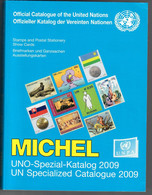 CATALOGO MICHEL UNO SPEZIAL 2009 - TEMATICA ONU NAZIONI UNITE - NUOVO - SENZA SPESE POSTALI - Motivkataloge