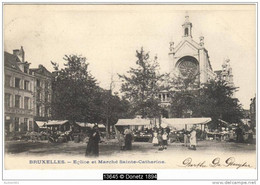 13645g MARCHÉ Et Eglise Sainte-Catherine - Bruxelles - Brussel (Stad)