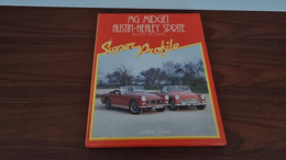 MG Midget Austin-Healey Sprite - Super Profile - Lindsay Porter - & Old Cars - Trasporti