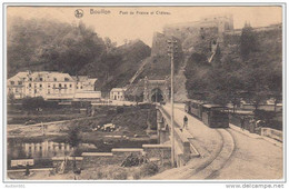 17684g TRAM à VAPEUR - HOTEL - PONT De FRANCE - Château - Bouillon - 1921 - Bouillon