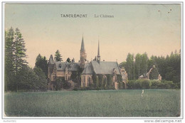 17800g CHATEAU - Tancrémont - 1911 - Pepinster