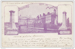 19758g PLACE Des MARTYRS - Monuments - JENNEVAL - MERODE - Pionnière, Avant 1900 - Brussel (Stad)