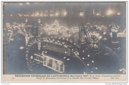 20901g EXPOSITION DECENNALE De L' AUTOMOBILE 1907 - M.G. Rives Commissaire Général - Décoration Lumineuse - Carte Photo - Bruxelles-ville