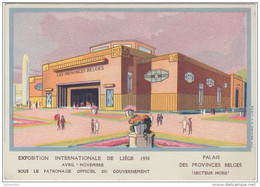 22384g PALAIS De PROVINCES BELGES - EXPOSITION INTERNATIONALE De Liége 1930 - Carte Publicitaire - 14.8x10.4c - Lüttich