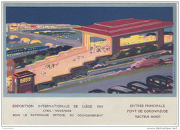 22385g PONT De CORONMEUSE - ENTREE PRINCIPALE - EXPOSITION INTERNATIONALE De Liége 1930 - Carte Publicitaire - 14.8x10.4 - Liege