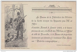 23768g BUREAU De La FEDERATION Des OFFICIERS De La GARDE CIVIQUE Du ROYAUME - Invitation - 1901 - Brussels (City)
