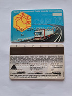 FRANCE CARTE CREDIT AUTOROUTE AREA CAPLIS POIDS LOURDS  VALID 09.90 UT - Disposable Credit Card