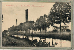 CPA - (88) VINCEY - Aspect De L'Usine électrique Au Bord Du Canal De L'Est En 1916 - Vincey