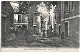 E5 BDR 13 SAINT REMY DE PROVENCE Place St Anne 1910 - Saint-Remy-de-Provence