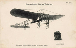 AVIATEURS - S09264 - L'Aviateur Legagneux En Plein Vol Sur Son Blériot - Souvenir Des Fêtes De L'Aviation - L1 - Aviatori