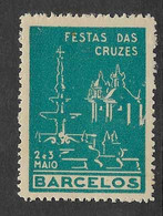 Portugal Vignette Barcelos Festa Das Cruzes Cinderella Barcelos - Local Post Stamps