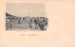 Algérie - SAIDA - Marché Arabe - Précurseur - Saïda