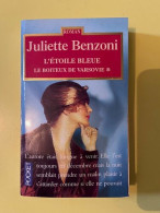 Juliette Benzoni: Le Boiteux De Varsovie. Tome I: L'étoile Bleue/ Pocket 1996 - Other & Unclassified
