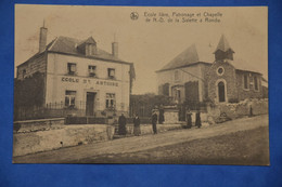 Rondu Près De Libramont: Ecole Libre, Patronage Et Chapelle De N.D. De La Salette. Animée Et Rare - Libramont-Chevigny