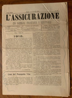 L'ASSICURAZIONE 1 GENNAIO 1915 - PRINCIPALI SOCIETA' DI ASSICURAZIONI NAZIONALI ED ASTERE OPERANTI IN ITALIA - 14 Pgg - Premières éditions