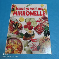 Schnell Gekocht Mit Mikrowelle - Comidas & Bebidas