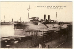 Bateau De La  P.R.O .Dans Le Port .....Paquebot - Port Said