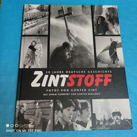 Günter Zint - 50 Jahre Deutsche Geschichte Zintstoff - Non Classificati
