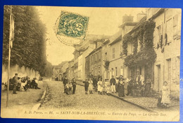 SAINT NOM LA BRETÈCHE.— Entrée Du Pays — La Grande Rue - St. Nom La Breteche