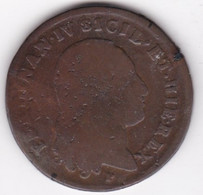 Royaume De Naples 6 Tornesi 1799 RC , Fernando IV, En Cuivre, KM# 229 - Napoli & Sicilia