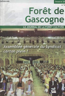 Forêt De Gascogne, Le Journal De La Forêt Cultivée N°582 Octobre 2011 - Assemblée Générale Du Syndicat : Carton Plein - - Jardinage