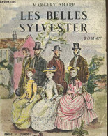 Les Belles Sylvester (Collection "La Fleur Des Romans étrangers") - Sharp Margery - 1955 - Sonstige & Ohne Zuordnung