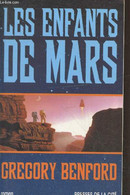 Les Enfants De Mars - Benford Gregory - 2001 - Sonstige & Ohne Zuordnung