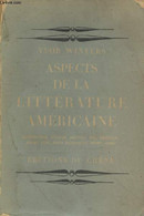 Aspects De La Littérature Américaine : Hawthorne, Cooper, Melville, Poe, Emerson, Jones Very, Emily Dickinson, Henry Jam - Sonstige & Ohne Zuordnung