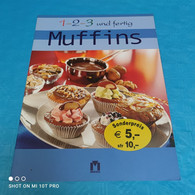 1-2-3 Und Fertig Muffins - Comidas & Bebidas