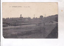 CPA DPT 60 LONGUEIL ANNEL,  VUE SUR L OISE - Longueil Annel