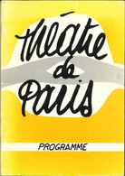 Programme Du Théâtre De Paris - "Peines De Coeur D'une Chatte Anglaise", De Geneviève Serreau - Programme