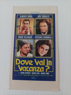 LOC-0003- Locandina Adesiva Film " DOVE VAI IN VACANZA ? - Autres Formats