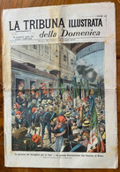 LA TRIBUNA ILLUSTRATA DELLA DOMENICA  Del 22/7/1900 : LA PARTENZA DEI BERSAGLIERI PER LA CINA - LA CROCE ROSSA NELL'AGRO - Premières éditions