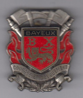 Sapeurs Pompiers De BAYEUX - Insigne Delsart - Feuerwehr