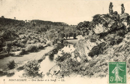 PONT SCORFF GROS ROCHER ET LE SCORFF - Pont Scorff