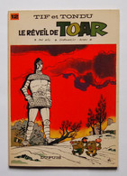 Tif Et Tondu - Le Réveil De Toar - 1968 - Tif Et Tondu