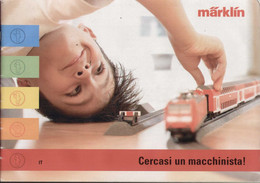 Catalogue MÄRKLIN 2006 - Cercasi Un Macchinista ! Edizione Italiana  1/87 - En Italien - Sin Clasificación