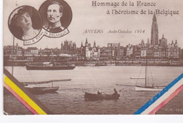 Belgique, Anvers, Août Octobre 1914 Hommage De La France à L'héroïsme De La Belgique - Antwerpen