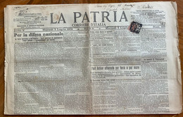 LA PATRIA - CORRIERE D'ITALIA Del 5/7/1904  PER LA DIFESA NAZIONALE...VINO PROTTO ED ALTRE INSERZIONI PUBBLICITARIE ... - Eerste Uitgaves