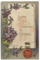 2456 -  Bonne Et Heureuse Année " Violettes En Relief" - Anno Nuovo