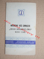Serbia / Novi Sad - HOTEL " JUGOSLAVIJA " - Invitation Card: Gimnazija " JOVAN JOVANOVIĆ - ZMAJ " ( 1973 ) - Menus