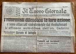 IL NUOVO GIORNALE Del 9/7/1912 Giornata Di Battaglia ....SI PARLA Di Un Certo  PROF. MUSSOLINI SOCIALISTA  DI FORLI'.... - Erstauflagen