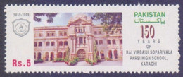 PAKISTAN 2009 Bai Virbaiji Soparivala PARSI High School 150 Years (1st Printing Inverted Watermark Very Scarce) 1v. MNH - Pakistán