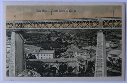 PORTUGAL - Vila Real - Ponte Sobre O Córgo - Vila Real