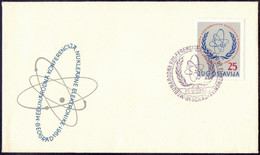 JUGOSLAVIA - NUCLEAR CONFERENCE - FDC  BEOGRAD - 1961 - Atom