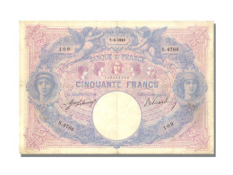 Billet, France, 50 Francs, 50 F 1889-1927 ''Bleu Et Rose'', 1913, 1913-08-07 - 50 F 1889-1927 ''Bleu Et Rose''