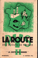 (scoutisme) Revue LA ROUTE DES SCOUTS  DE FRANCE  Du 15 Janvier 1944 (M5192) - Padvinderij